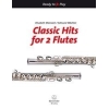 Classic Hits for 2 Flutes - Various