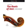 The Roots of Jazz for Violin & Violoncello