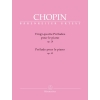 Chopin, Preludes for Piano Op. 28 & Op. 45