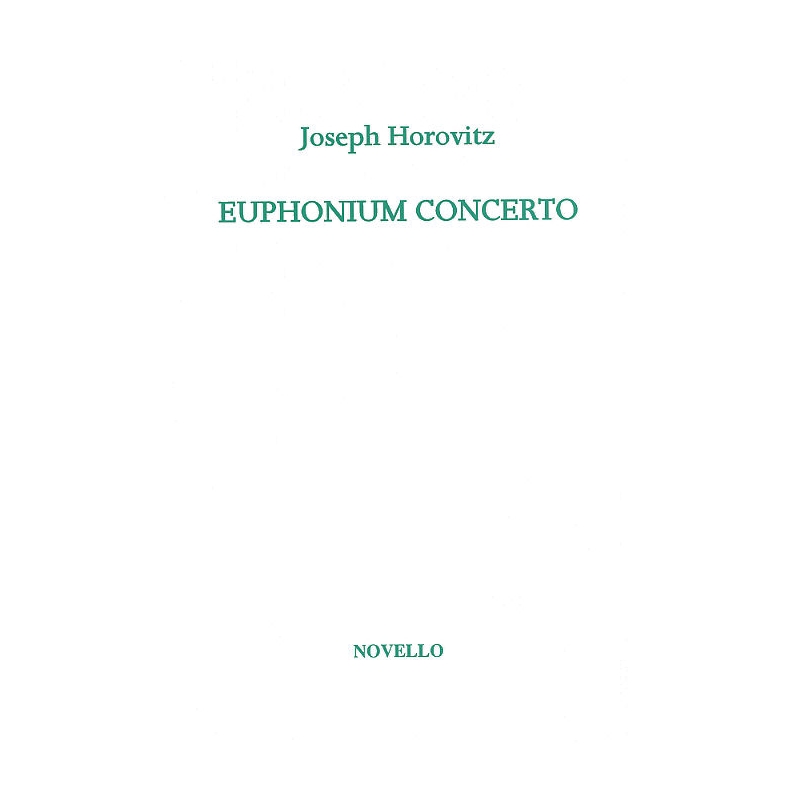 Horovitz, Joseph - Euphonium Concerto