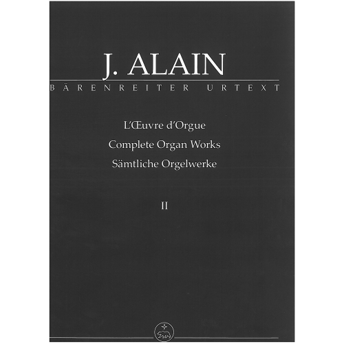 Alain, Jehan - Complete Organ Works Volume 2