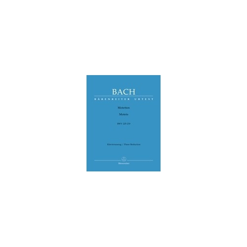 Bach, J S - Motets (6) (BWV 225-230) (Urtext).