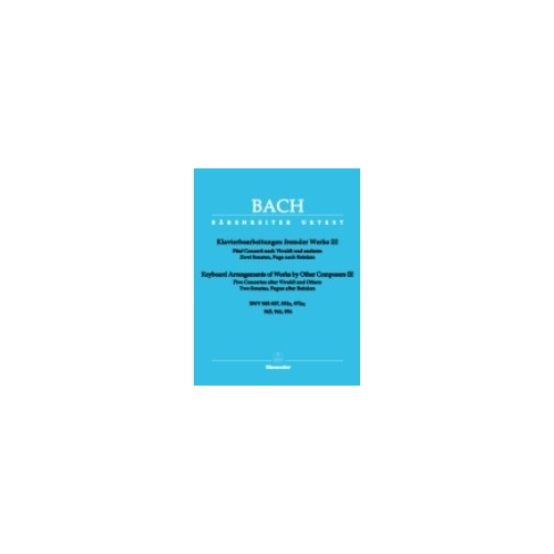 Bach J.S. - Keyboard Arrangements of Works by Other Composers III (Urtext).