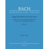 Bach, J S - Motet No.1: Singet dem Herrn ein neues Lied (BWV 225) (Urtext).
