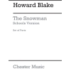 Blake, Howard - The Snowman - Schools Version
