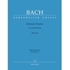 Bach, J S - St. John Passion (BWV 245) (Urtext) (G-E).