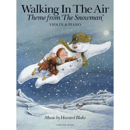 Blake, Howard - Walking In The Air (The Snowman) - Violin/Piano
