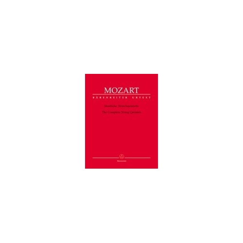 Mozart W.A. - String Quintets (6) (K.174, 406, 515, 516, 593, 614) (Urtext).