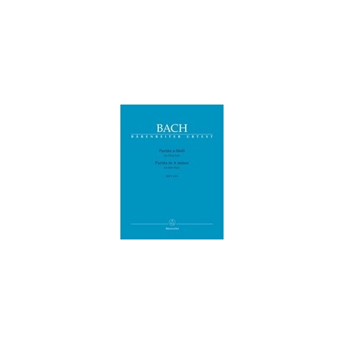 Bach J.S. - Partita in A minor (BWV 1013) (Urtext).