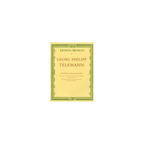 Telemann G.P. - Partitas (6). Little Chamber Music (TWV 41).