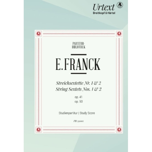 Eduard, Eduard -Franck: String Sextets
