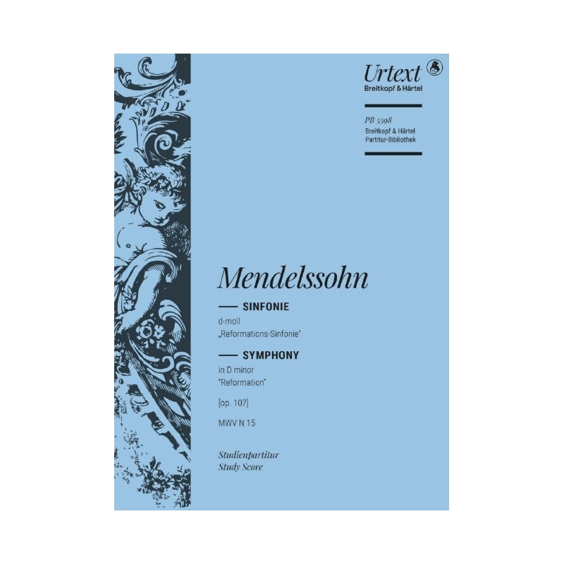 Mendelssohn, Felix – Symphony No. 5 in D minor (Reformation), MWV N 15