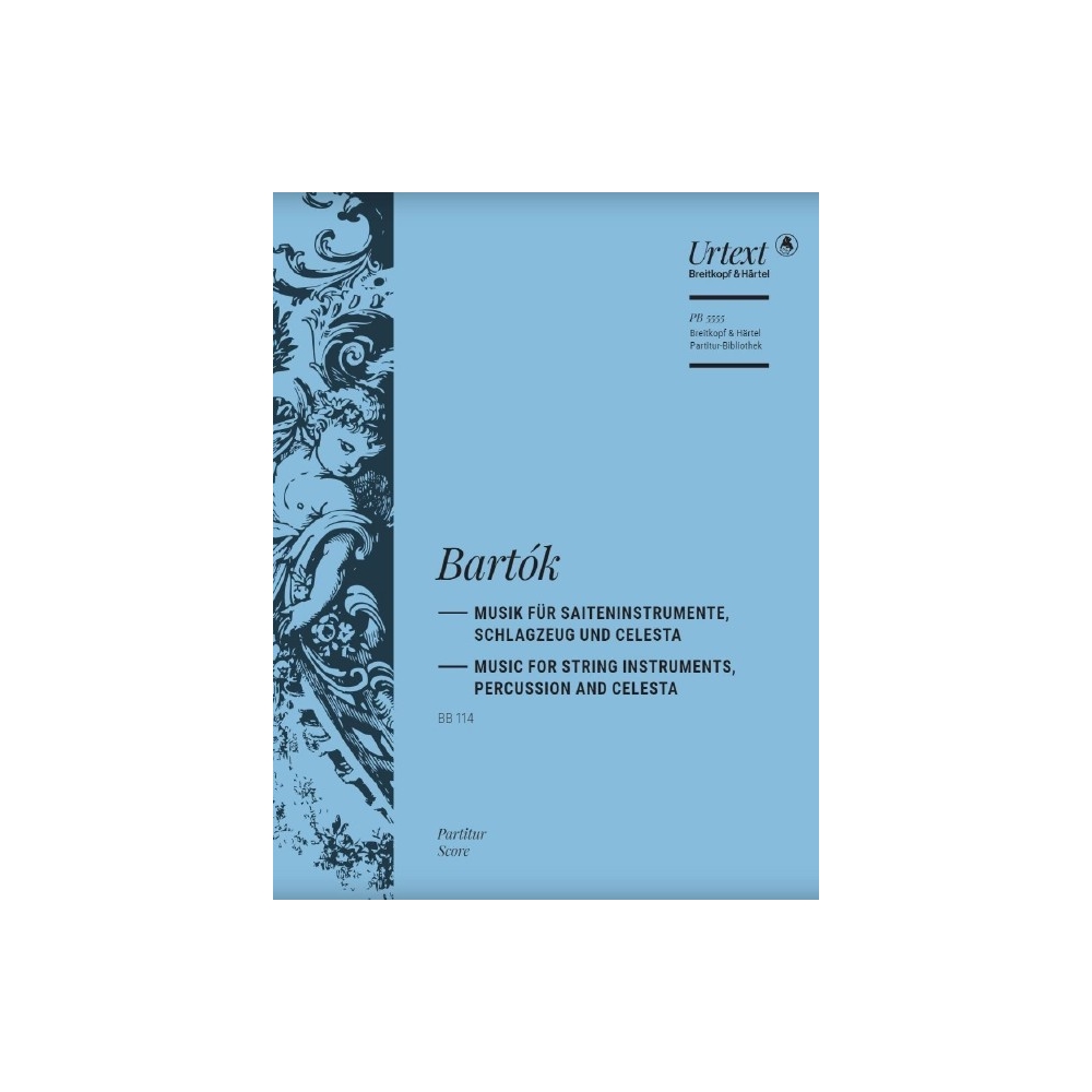 Bartók, Béla - Music for String Instruments, Percussion and Celesta BB 114