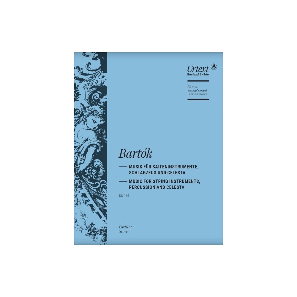 Bartók, Béla - Music for String Instruments, Percussion and Celesta BB 114 