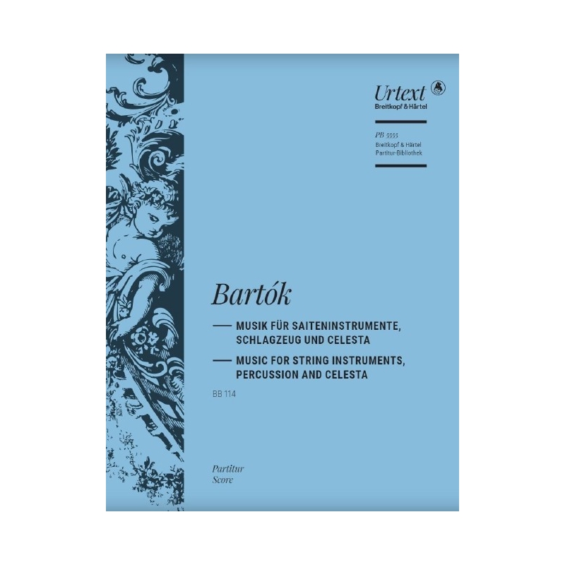 Bartók, Béla - Music for String Instruments, Percussion and Celesta BB 114