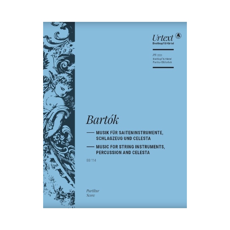 Bartók, Béla - Music for String Instruments, Percussion and Celesta BB 114 