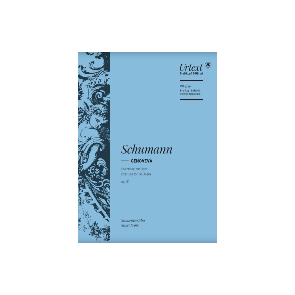 Schumann, Robert – Genoveva Op. 81: Overture to the Opera