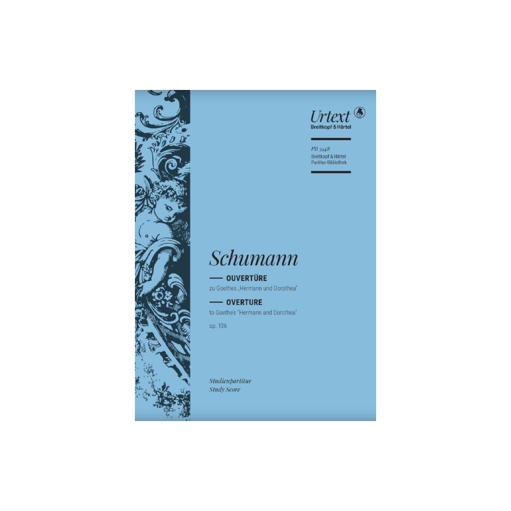 Schumann, Robert - Hermann und Dorothea op. 136 