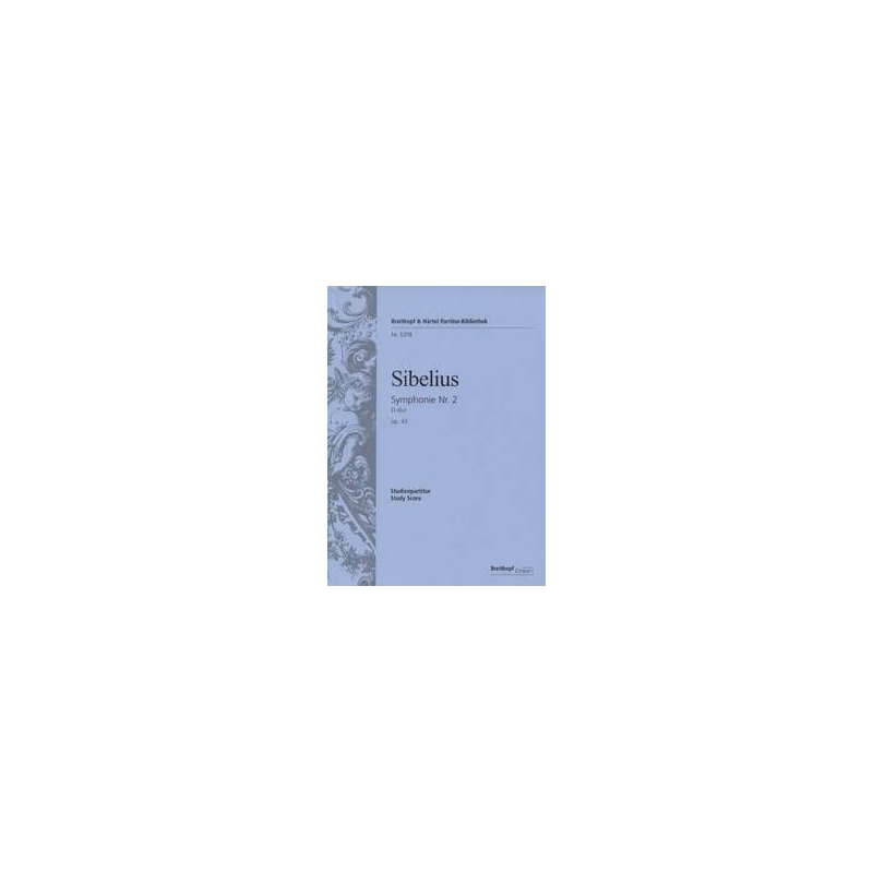 Sibelius, Jean - Symphony No. 2 in D major Op. 43 op. 43 
