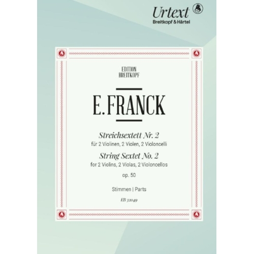 Franck, Eduard - String Sextet No. 2 Op. 50