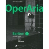 OperAria Baritone Volume Three: Dramatic Repertoire