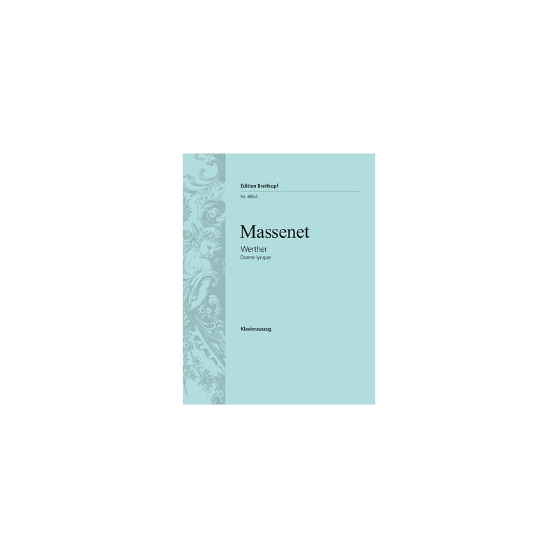 Massenet, Jules - Werther (v/score)