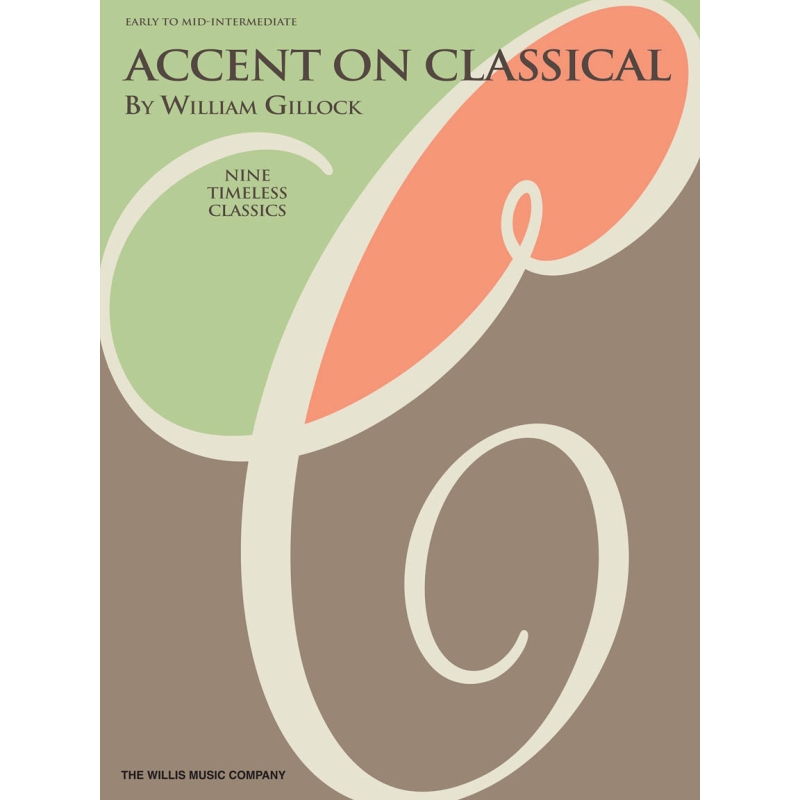 Gillock, William - Accent On Classical