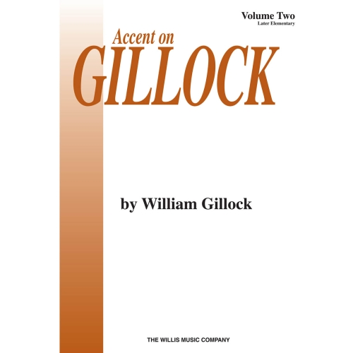 Accent On Gillock Book 2
