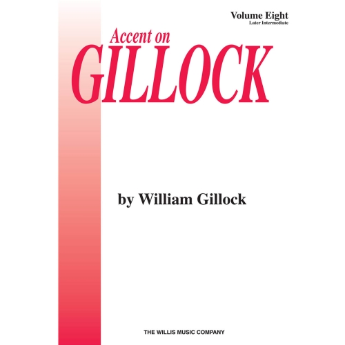Accent On Gillock Book 8