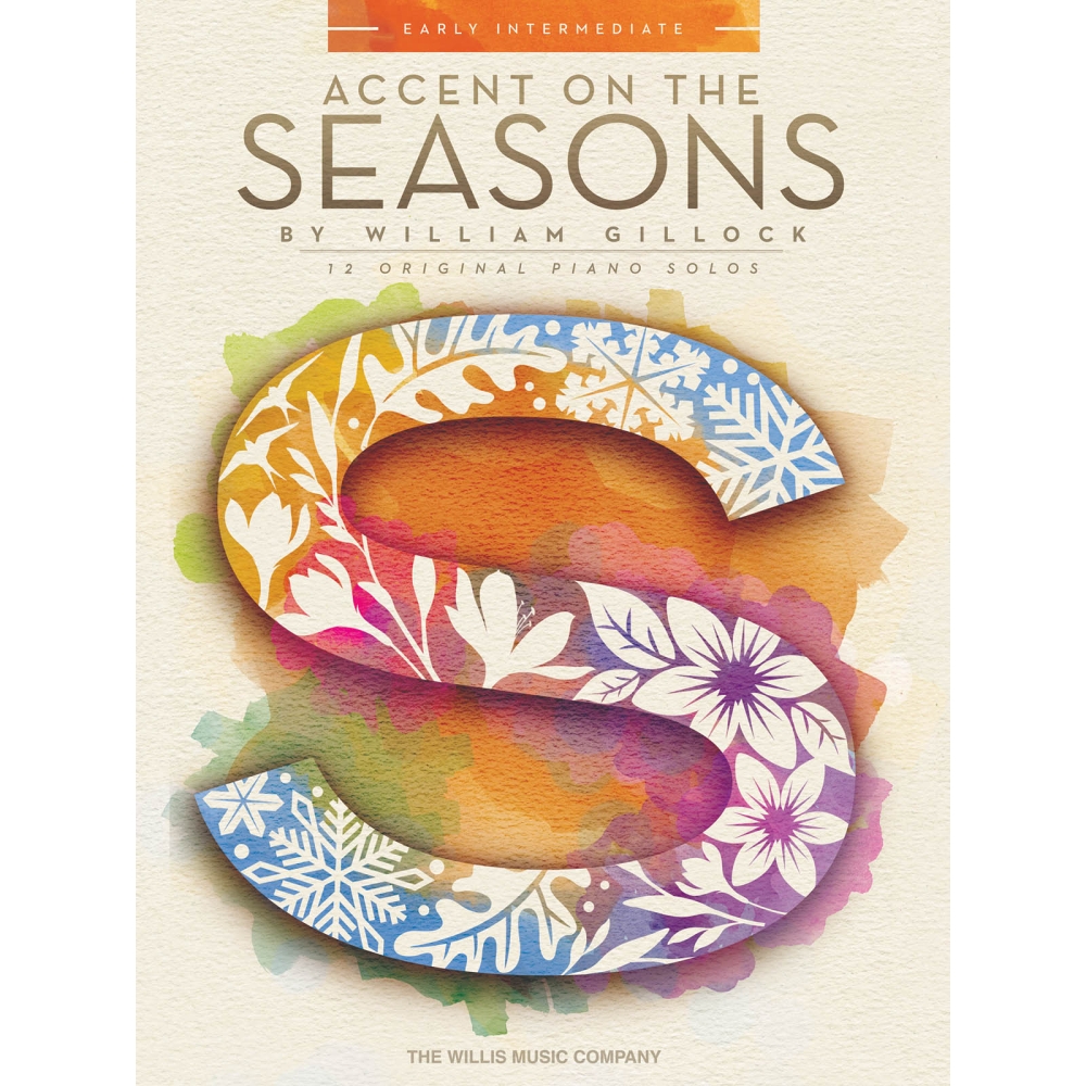 Gillock, William - Accent On The Seasons