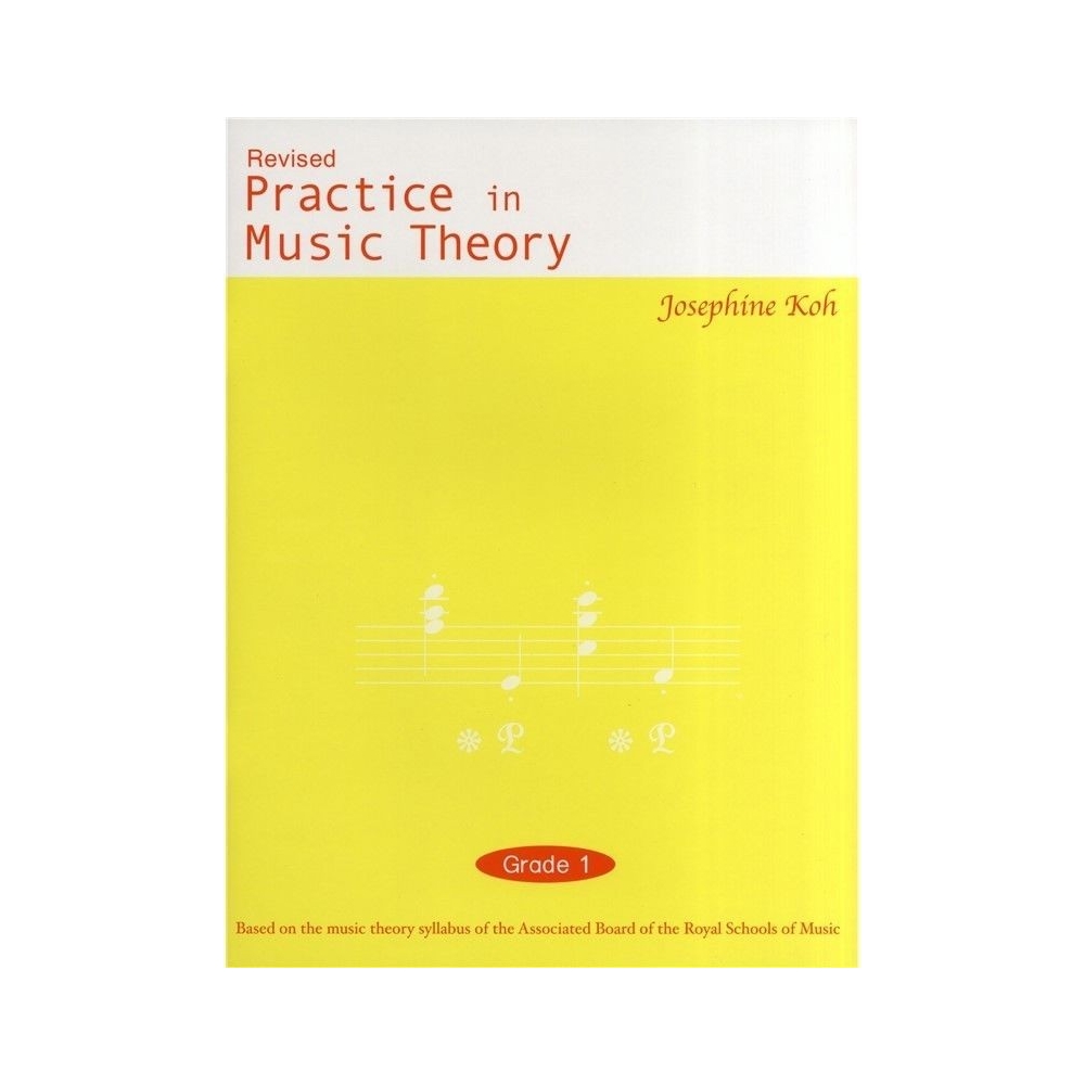 Practice In Music Theory - Grade 1