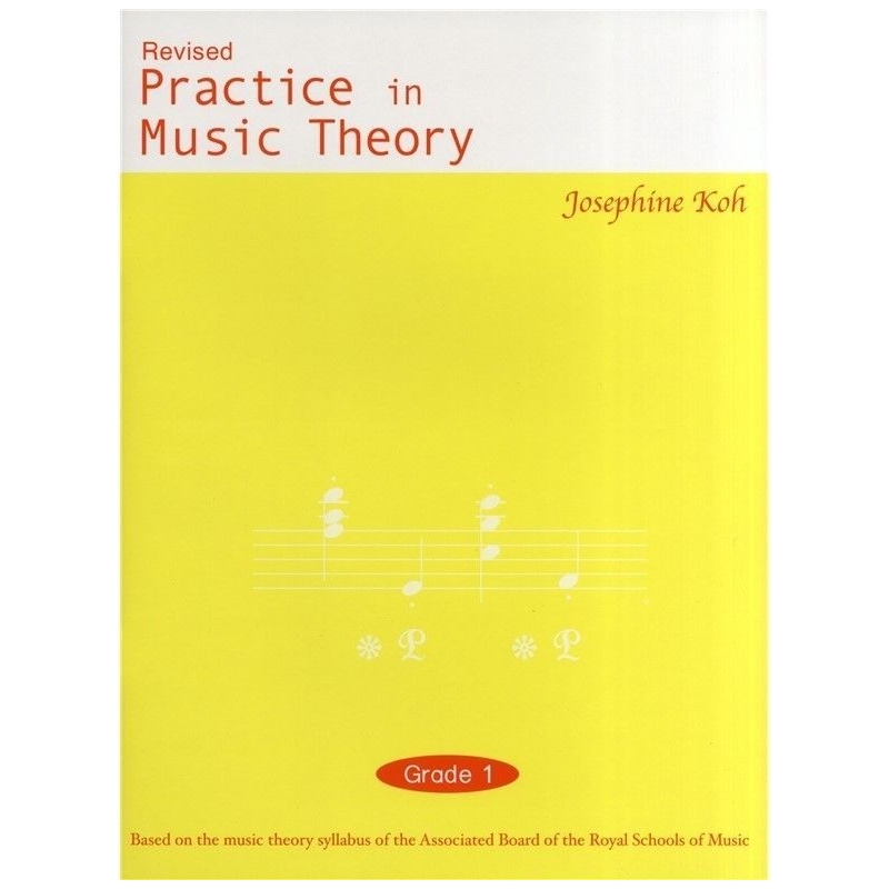 Practice In Music Theory - Grade 1
