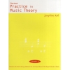 Practice in Music Theory Grade 1