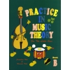 Practice In Music Theory For The Little Ones Book B