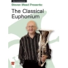 Steven Mead Presents: The Classical Euphonium