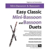 Easy Classic Duets for Mini-Bassoon and Bassoon