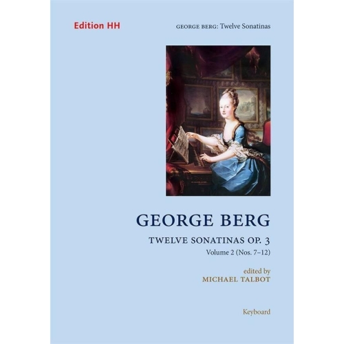 Berg, George – Twelve Sonatinas Op. 3, Vol. 2