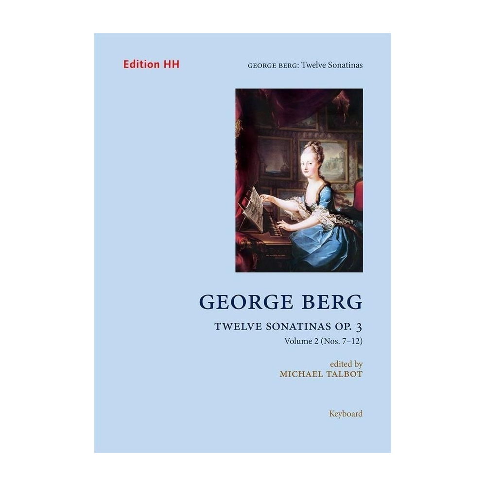 Berg, George - Twelve Sonatinas Op. 3, Vol. 2