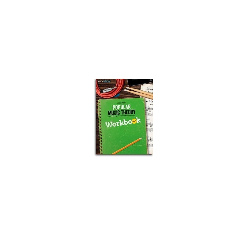 Rockschool: Popular Music Theory Workbook Grade 1