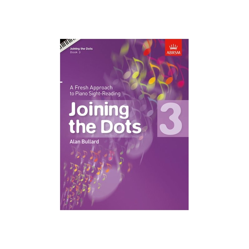 Joining the Dots, Book 3 (Piano)