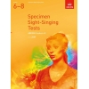 Specimen Sight-Singing Tests, Grades 6-8