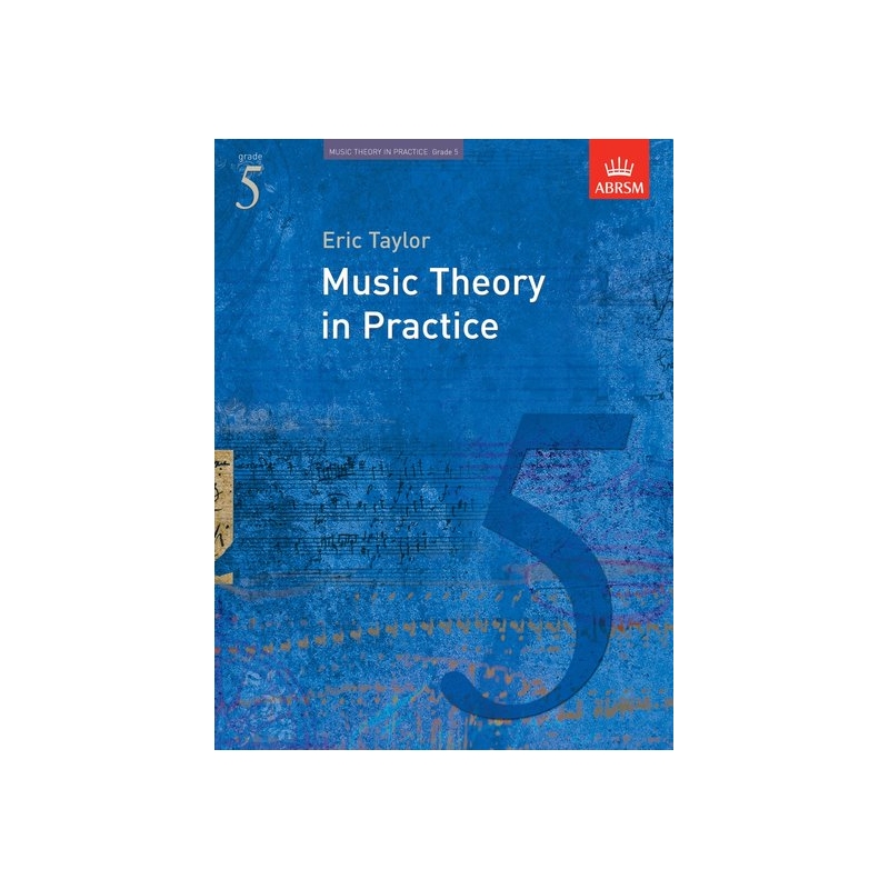 Music Theory in Practice, Grade 5