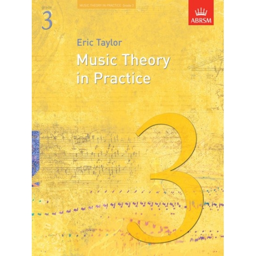 Music Theory in Practice, Grade 3