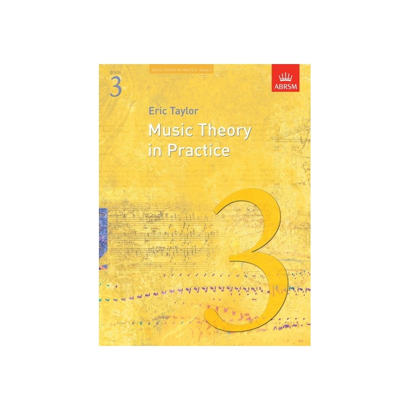 Music Theory in Practice, Grade 3