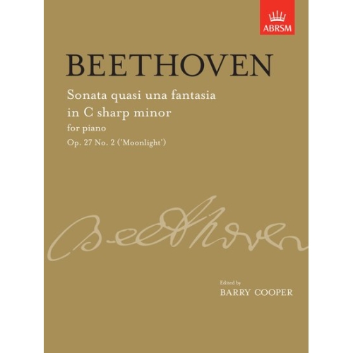 Beethoven, L.v - Sonata quasi una fantasia in C sharp minor, Op. 27 No. 2 ('Moonlight')