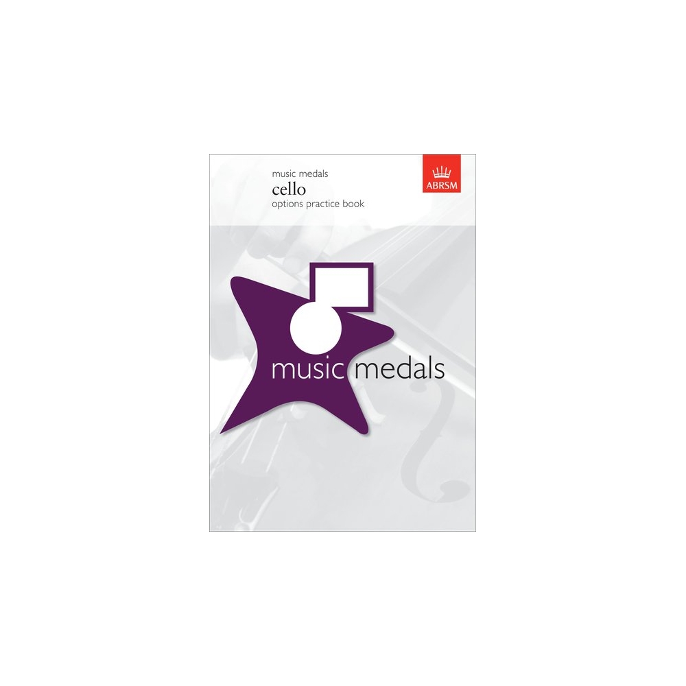 Music Medals Cello Options Practice Book