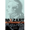 Rushton, Julian - Mozart: An Extraordinary Life