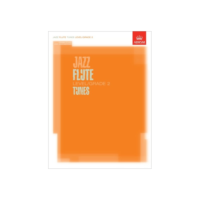 Jazz Flute Tunes Level/Grade 2/Score + Part + CD