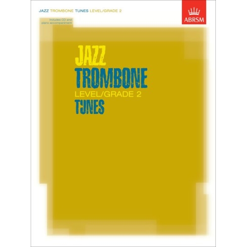 Jazz Trombone Level/Grade 2 Tunes, Part & Score & CD