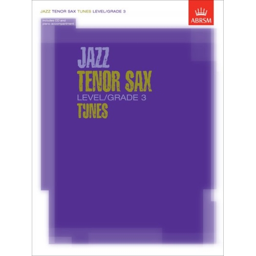 Jazz Tenor Sax Level/Grade 3 Tunes, Part & Score & CD